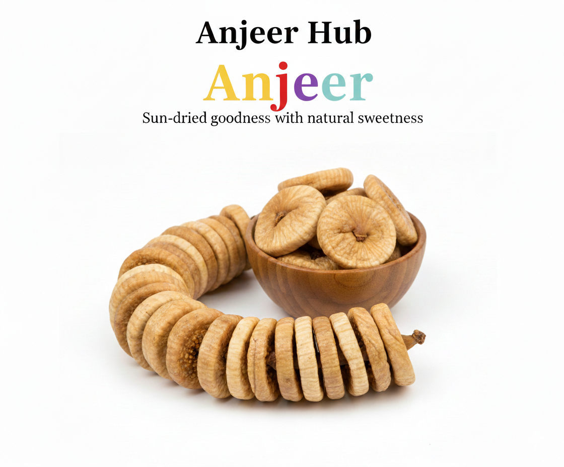 Anjeer / Figs